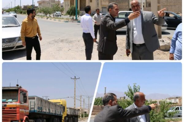 بازدید محمد رضا صباغیان از بلوار آزادگان شهرستان مهریز به‌دلیل مشکلات ترافیکی و خطرات ناشی از موانع فیزیکی